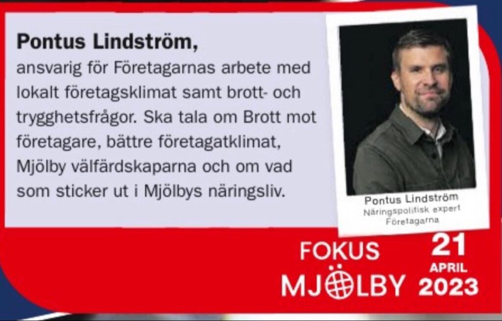 Pontus Lindström från Företagarna till FOKUS Mjölby